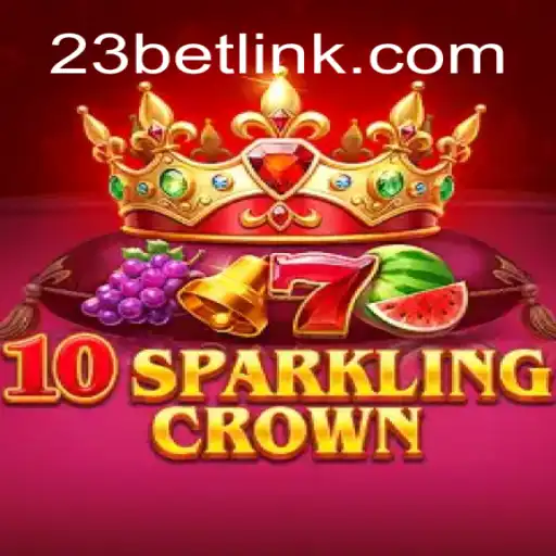 Unveiling the Excitement of 10SparklingCrown: A Guide to Thrilling Gaming Adventures