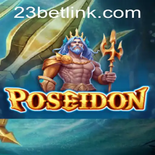 Poseidon: Dive into Ancient Myths with 23bet.COM