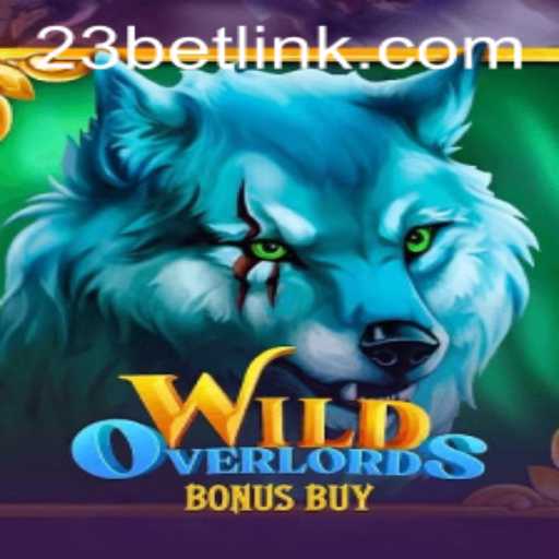 Discover the Thrills of WildOverlordsBonusBuy at 23bet.COM